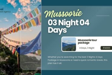 Mussoorie 03 Night 04 Days Package