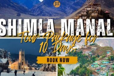 Shimla Manali Tour Package for 10 Days