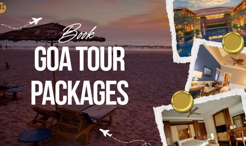 Best Goa Tour Packages for Couples in 2025 (With Prices & Itinerary)
