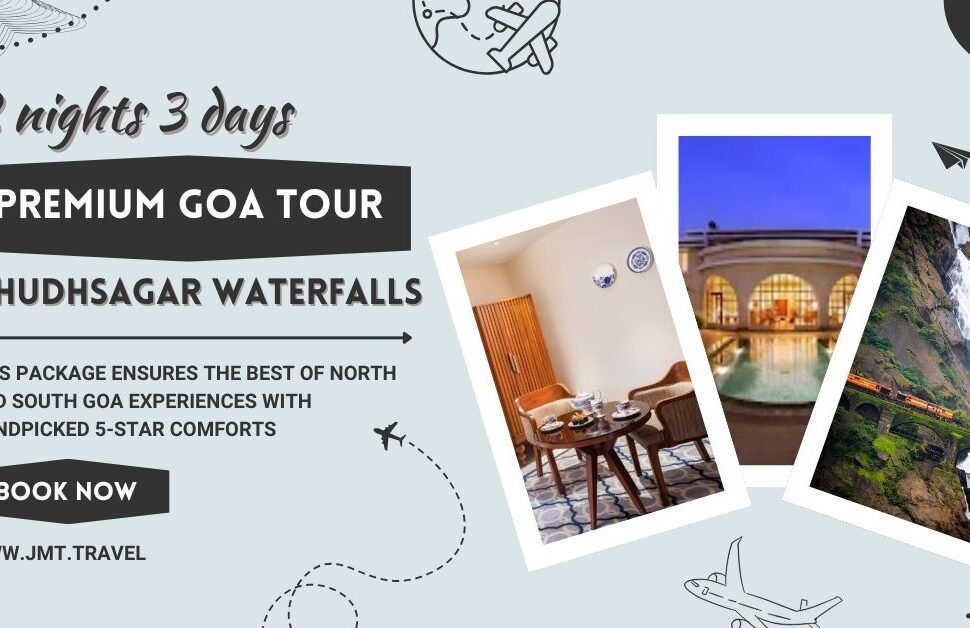 Premium Goa Tour